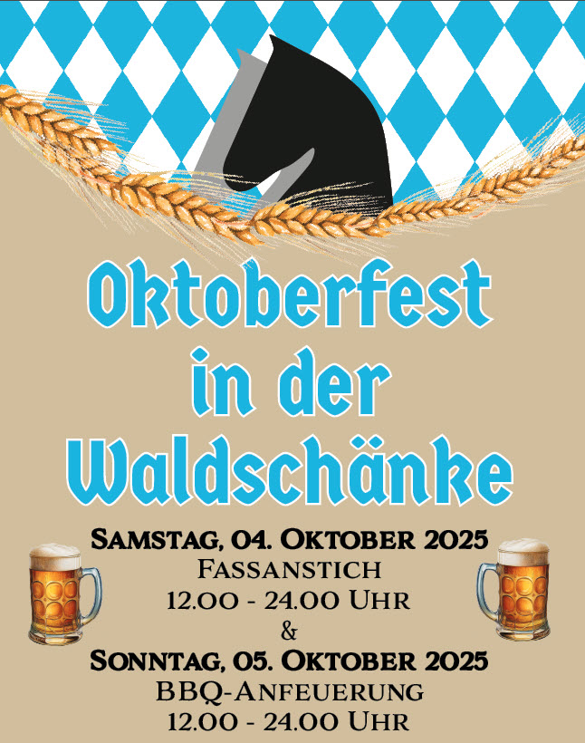 Dieses Bild zeigt einen Ausschnitt der Werbung zum Oktoberfest 2025 in der Waldschänke